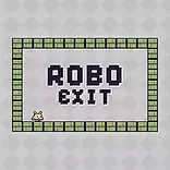Robo Exit