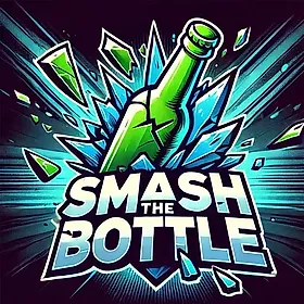 Smash The Bottle